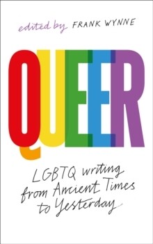 Queer: A Collection of LGBTQ Writing