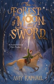 Forest of Moon and Sword, The