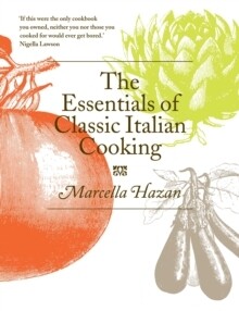 Essentials Of Classic Italian Cookery
