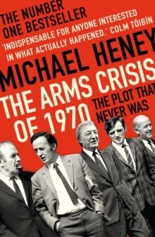 Arms Crisis of 1970, The
