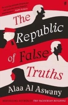 Republic of False Truths, The Republic of False Truths, The