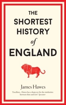 Shortest History Of England