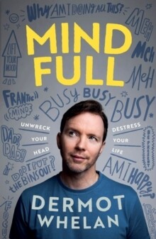 Mind Full Mind Full