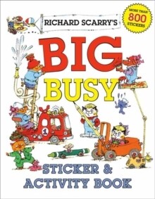 Richard Scarry's Big Busy Sticker and Activity Book