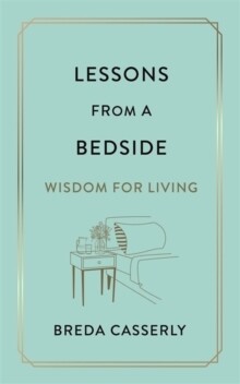 Lessons from a Bedside