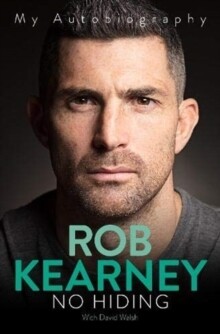 Rob Kearney: No Hiding