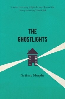 Ghostlights, The