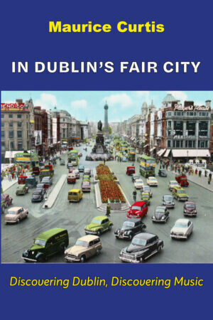 In Dublin's Fair City