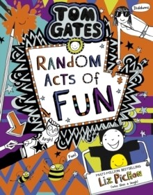 Tom Gates: Random Acts of Fun
