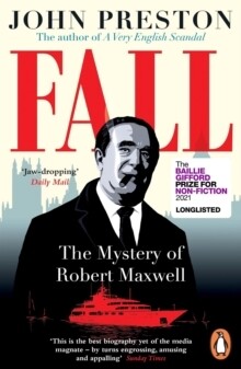 Fall, The: Robert Maxwell