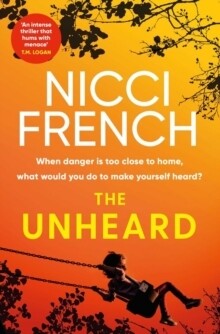 Unheard, The