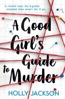 Good Girl&#39;s Guide to Murder