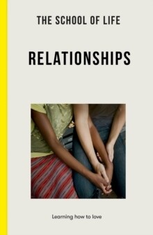 School of Life: Relationships
