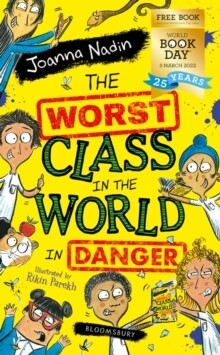 The Worst Class In The World In Danger