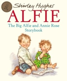 Big Alfie and Annie Rose Storybook