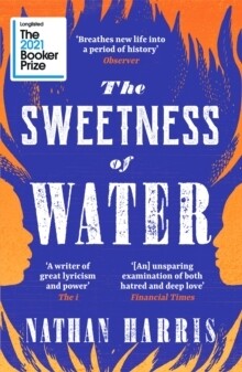 Sweetness of Water, The