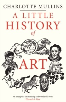 Little History of Art, A