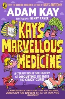 Kay&#39;s Marvellous Medicine