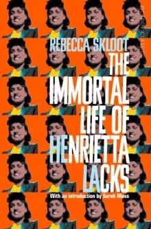 Immortal Life Of Henrietta Lacks, The