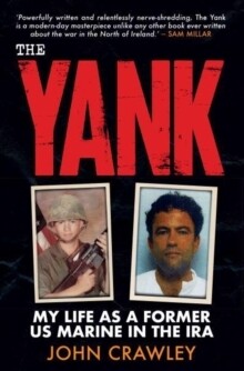 Yank: My Life as a Former US Marine