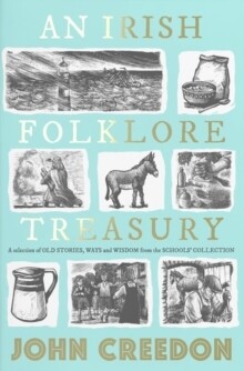 John Creedon's Irish Folklore Treasury