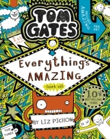 Tom Gates: Everything's Amazing