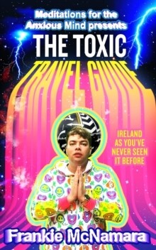 Toxic Travel Guide, The