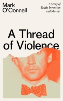 Thread Of Violence, A