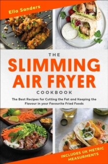 Slimming Air Fryer Cookbook, The