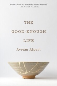 Good-Enough Life