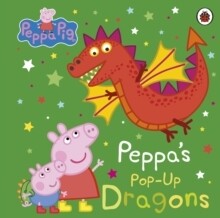 Peppa&#39;s Pop-Up Dragons