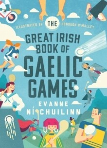 Great Irish Book Of Gaelic Games, The