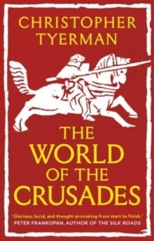 World Of The Crusades, The
