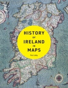 History Of Ireland In Maps