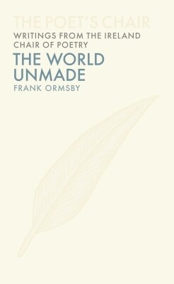 World Unmade, The