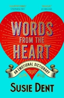 Words From The Heart: An Emotional Dictionary