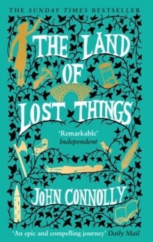Land Of Lost Things, The