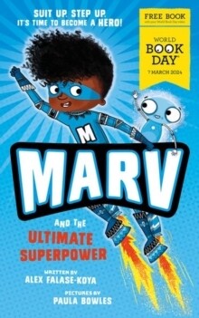 Marv & The Ultimate Superpower