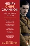 Henry &#39;Chips&#39; Channon: The Diaries. Vol 1