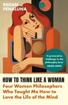 How To Think Like A Woman
