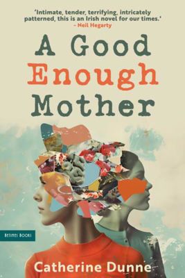 Good Enough Mother, A