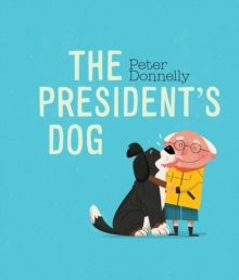 President&#39;s Dog