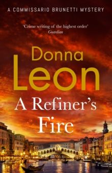 Refiner&#39;s Fire, A