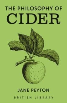 Philosophy Of Cider, The