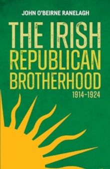Irish Republican Brotherhood, 1914-1924