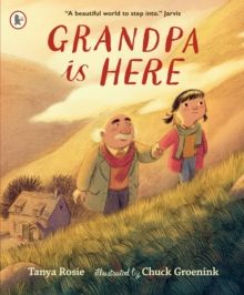 Grandpa Is Here!