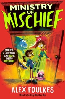 Ministry Of Mischief, The