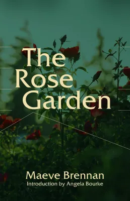 Rose Garden, The