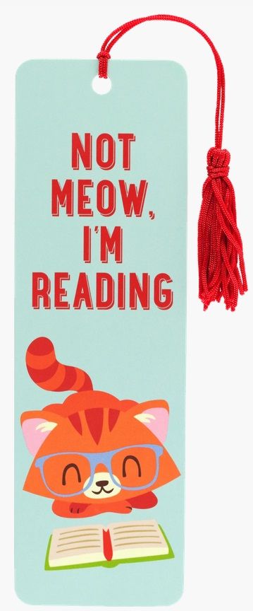 Not Meow I'm Reading Bookmark