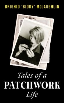 Tales Of A Patchwork Life